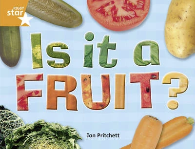 Rigby Star Guided Year 2: Orange Level: Is it a Fruit? Guided Reading Pack