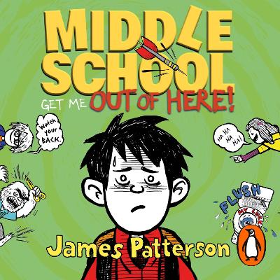 Middle School: Get Me Out of Here!: (Middle School 2)