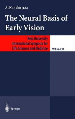 The Neural Basis of Early Vision