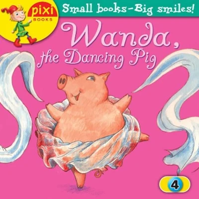 Wanda, the Dancing Pig: Animals