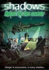 Shadows: Night of the Crash