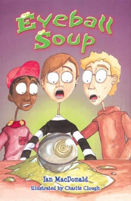 Eyeball Soup: And Magut the Alien
