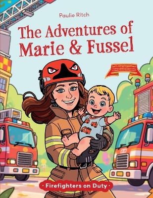 Firefighters on Duty
