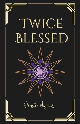 Twice Blessed