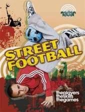 Radar: Street Sports: Street Football