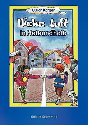 Dicke Luft in Halbundhalb