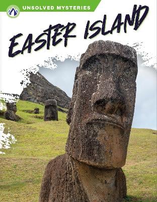 Unsolved Mysteries: Easter Island