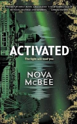 Activated: A Calculated Novel