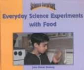 Everyday Science Experiments with Food