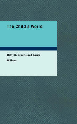 The Child S World