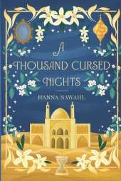 A Thousand Cursed Nights