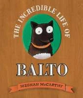 The Incredible Life of Balto