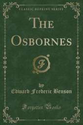 The Osbornes (Classic Reprint)