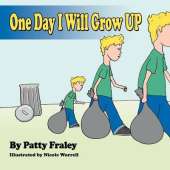 One Day I Will Grow Up
