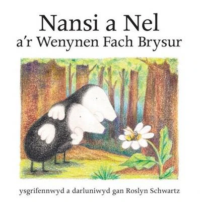 Nansi a Nel A'r Wenynen Fach Brysur