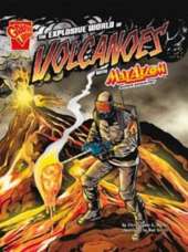 The Explosive World of Volcanoes