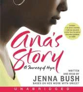 Ana'S Story: A Journey of Hope