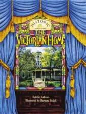 The Victorian Home