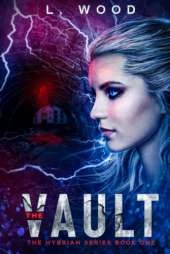 The Vault: The Hybrian Series Book One
