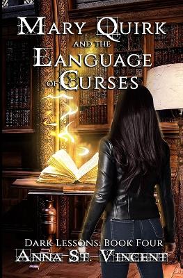 Mary Quirk and the Language of Curses