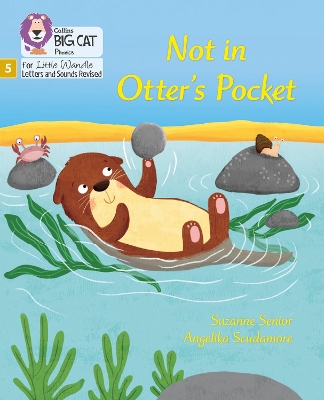 Not in Otter's Pocket!: Phase 5 Set 1