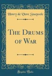 The Drums of War (Classic Reprint)