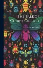 The Tale of Chirpy Cricket
