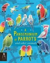 A Pandemonium of Parrots