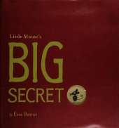 Little Mouse's Big Secret