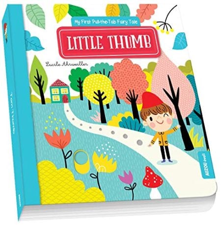 My First Pull-the-Tab Fairy Tales: Tom Thumb