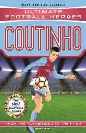 Ultimate Football Heroes: Coutinho (Top Ballers 9): Collect them all!