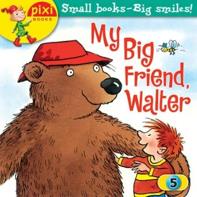 My Big Friend, Walter: Animals