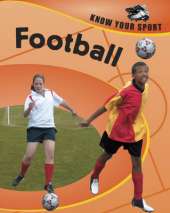 Know Your Sport: Football