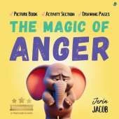 Feely: The Magic of ANGER