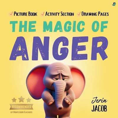 Feely: The Magic of ANGER