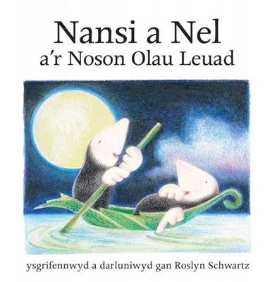 Nansi a Nel A'r Noson Olau Leuad