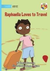 Raphaella Loves to Travel