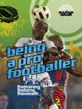 Radar: Top Jobs: Being a Pro Footballer