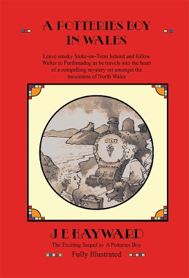 A Potteries Boy in Wales