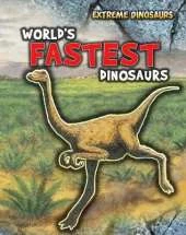 World's Fastest Dinosaurs