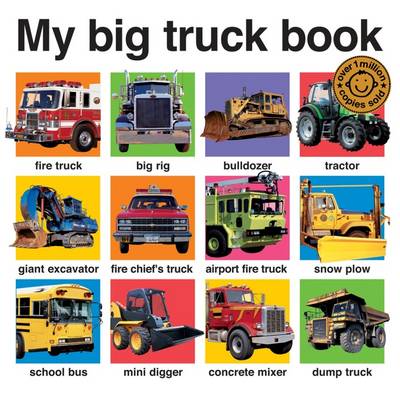 My Big Truck Book: My Big Books