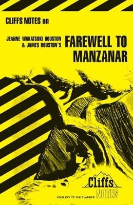 CliffsNotes on Houston's Farewell to Manzanar