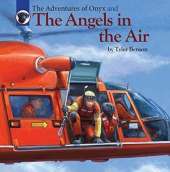 The Adventures of Onyx and The Angels in the Air