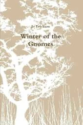 Winter of the Gnomes