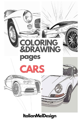 COLORING&DRAWING Pages: Cars