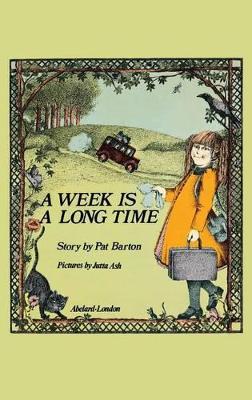 Week is a Long Time