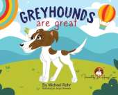 Greyhounds Are Great