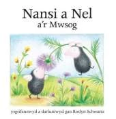Nansi a Nel A'r Mwsog