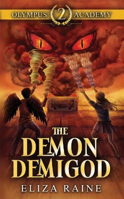 Olympus Academy: The Demon Demigod