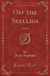 Off the Skelligs: A Novel (Classic Reprint)